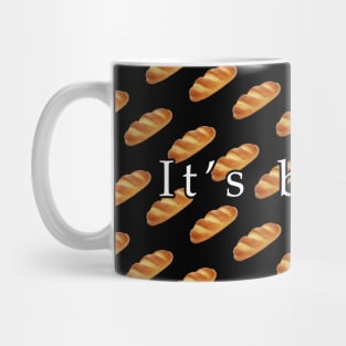 Silent Bread Mug